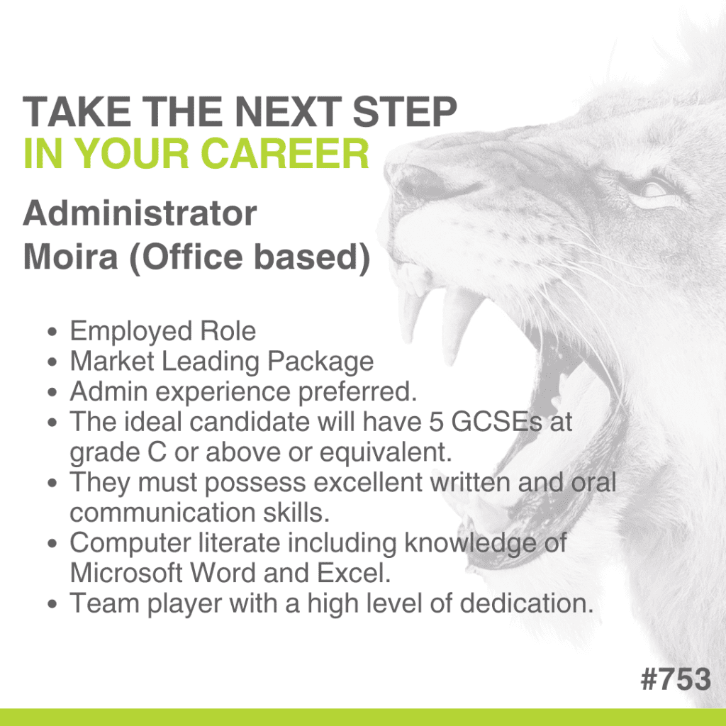 Vacancy artwork for Moira-based Administrator position